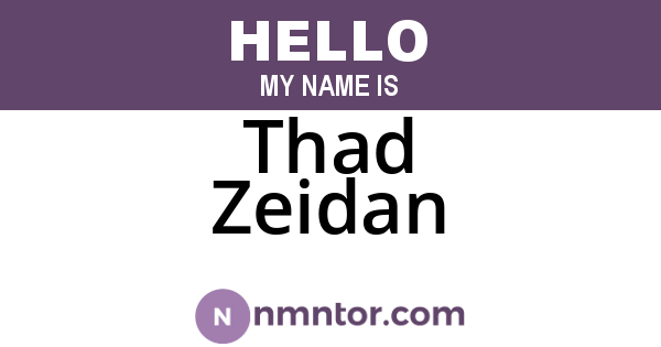 Thad Zeidan