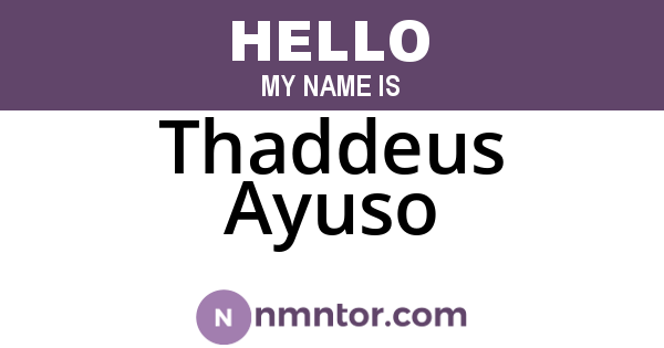 Thaddeus Ayuso