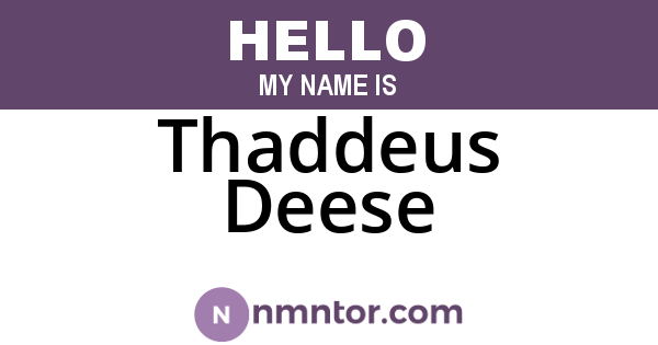 Thaddeus Deese