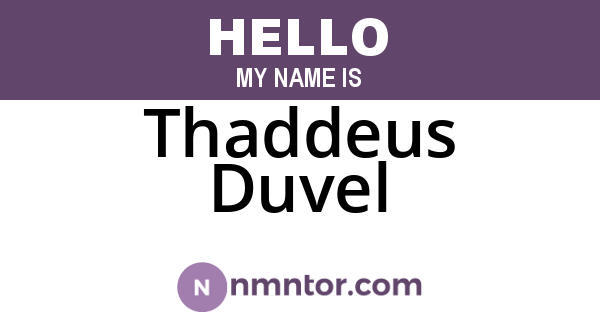 Thaddeus Duvel
