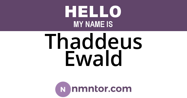 Thaddeus Ewald