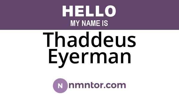 Thaddeus Eyerman