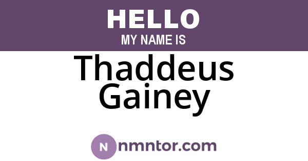 Thaddeus Gainey