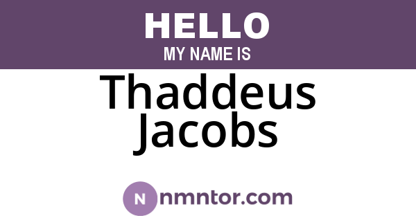 Thaddeus Jacobs