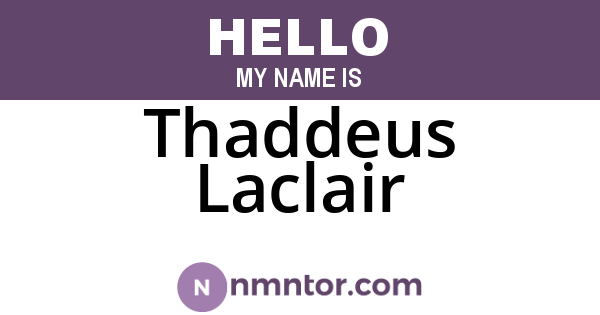 Thaddeus Laclair