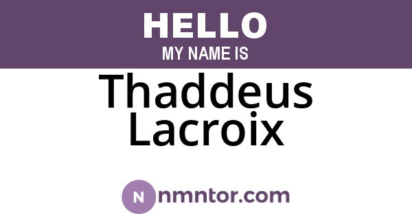 Thaddeus Lacroix