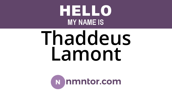 Thaddeus Lamont