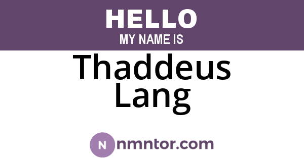 Thaddeus Lang