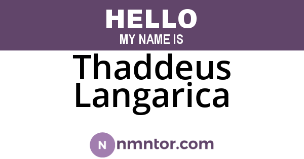 Thaddeus Langarica