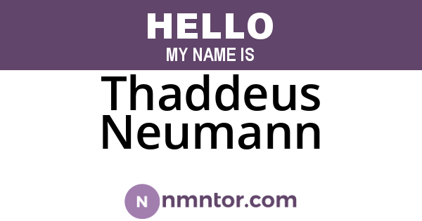 Thaddeus Neumann