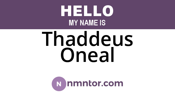 Thaddeus Oneal