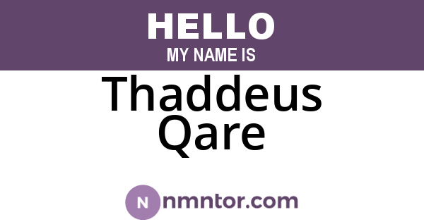 Thaddeus Qare