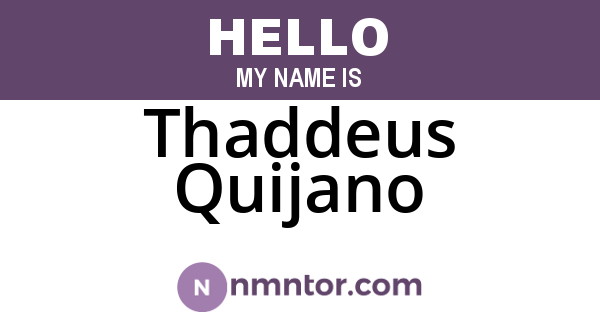 Thaddeus Quijano