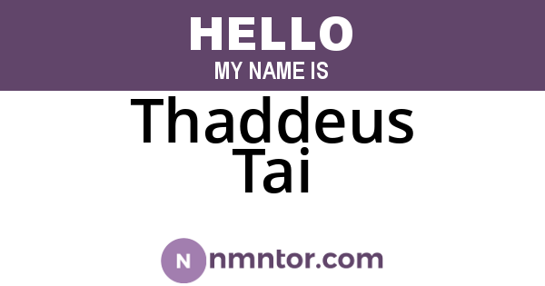 Thaddeus Tai