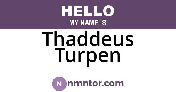 Thaddeus Turpen