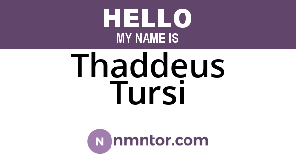 Thaddeus Tursi