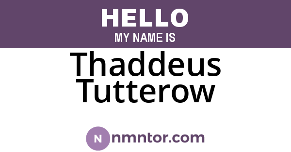 Thaddeus Tutterow