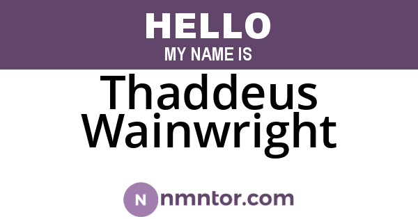 Thaddeus Wainwright