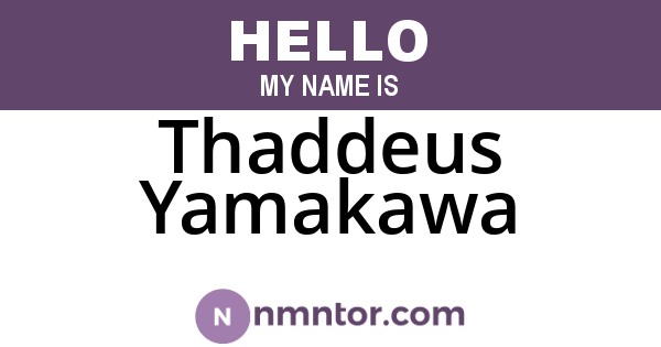 Thaddeus Yamakawa