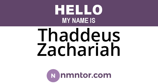 Thaddeus Zachariah
