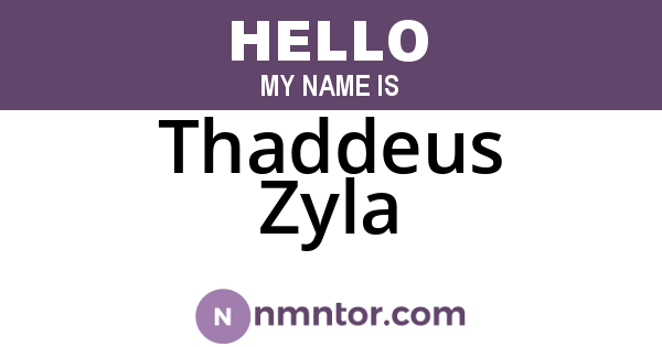 Thaddeus Zyla