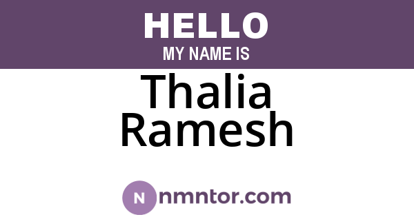 Thalia Ramesh