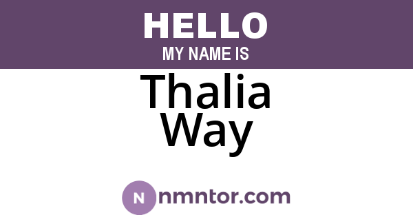 Thalia Way