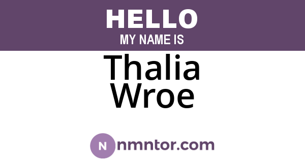 Thalia Wroe