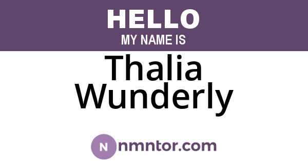 Thalia Wunderly