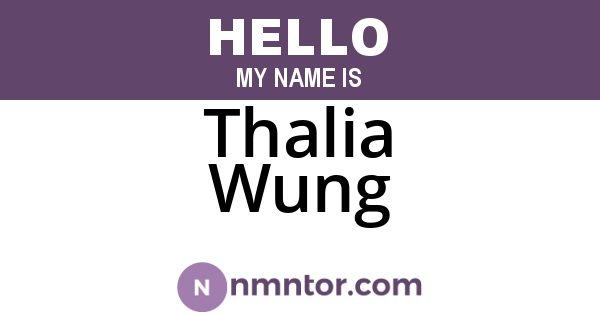 Thalia Wung