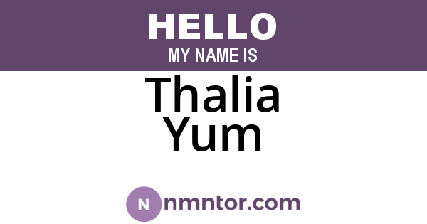 Thalia Yum