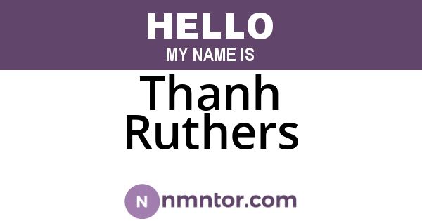 Thanh Ruthers