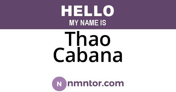Thao Cabana
