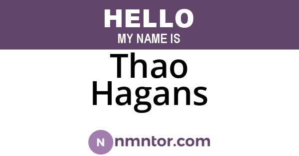 Thao Hagans