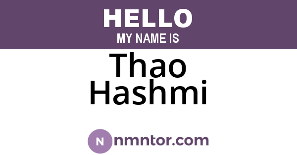 Thao Hashmi