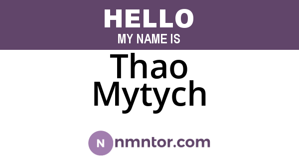 Thao Mytych