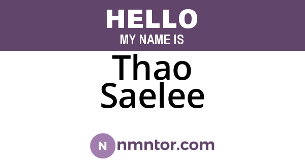 Thao Saelee