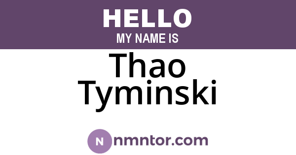 Thao Tyminski