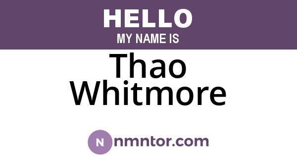 Thao Whitmore