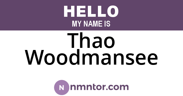Thao Woodmansee
