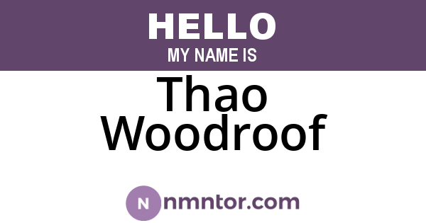 Thao Woodroof