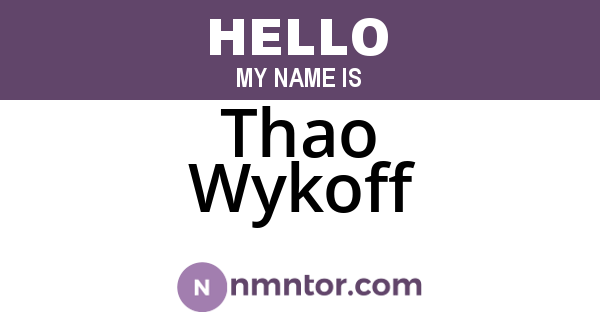 Thao Wykoff