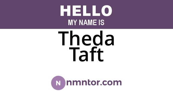 Theda Taft