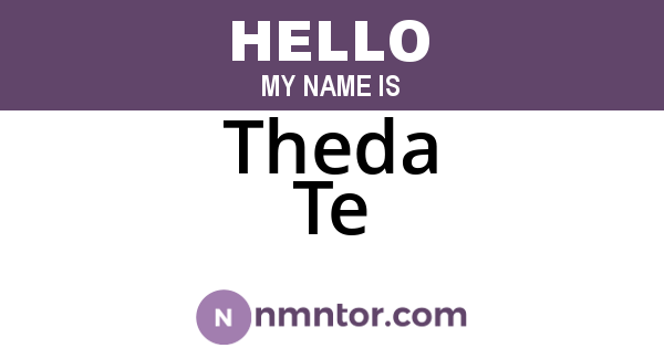 Theda Te