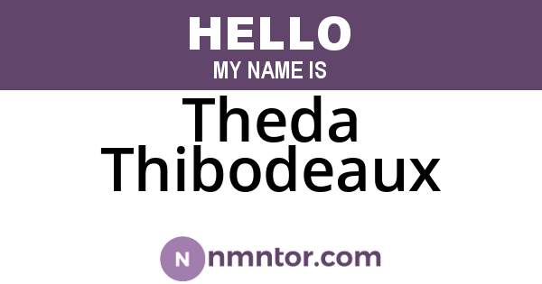 Theda Thibodeaux