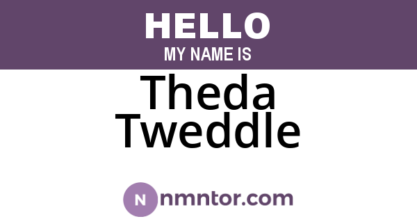 Theda Tweddle