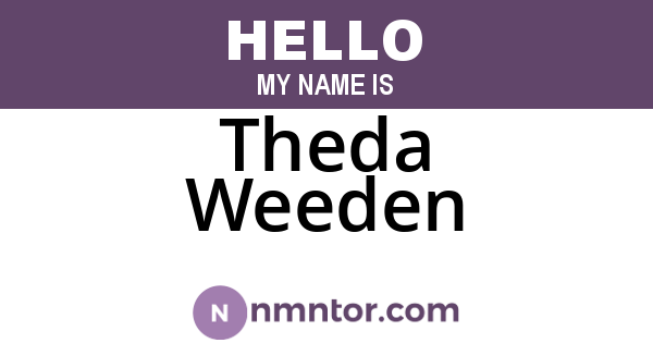 Theda Weeden