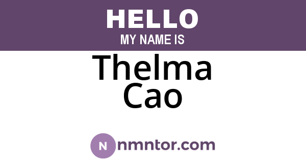 Thelma Cao