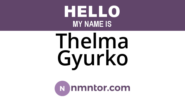 Thelma Gyurko