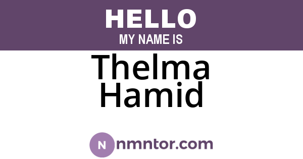 Thelma Hamid